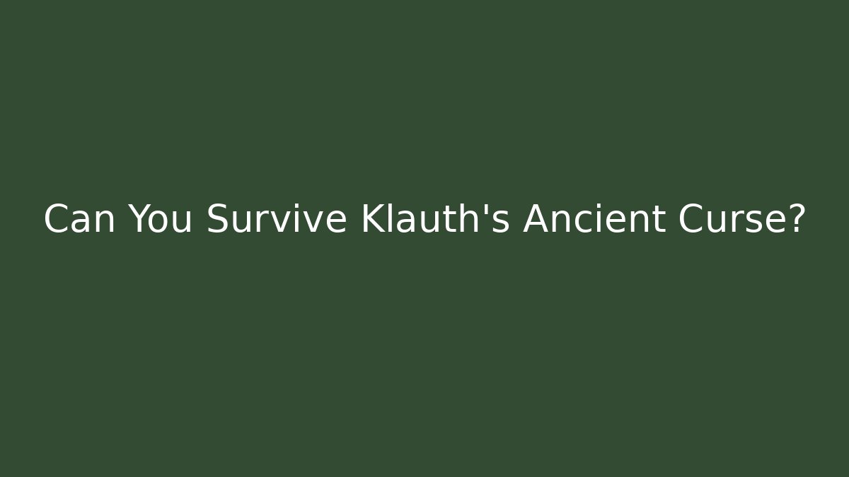 Can You Survive Klauth's Ancient Curse? - Critter Realm