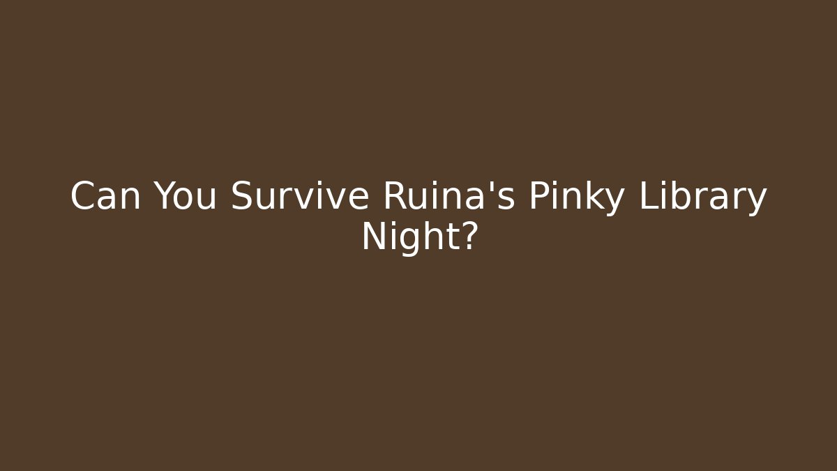 Can You Survive Ruina's Pinky Library Night?