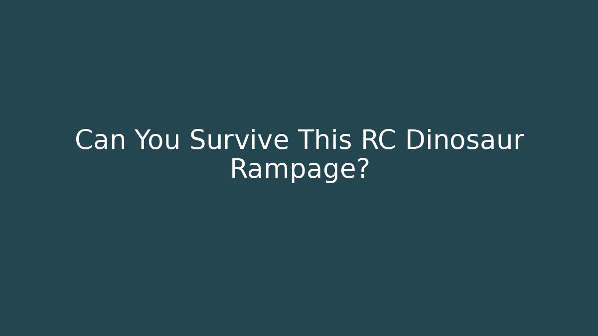 Can You Survive This RC Dinosaur Rampage?