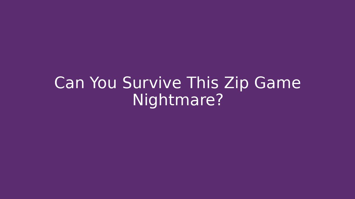 Can You Survive This Zip Game Nightmare? - Critter Realm