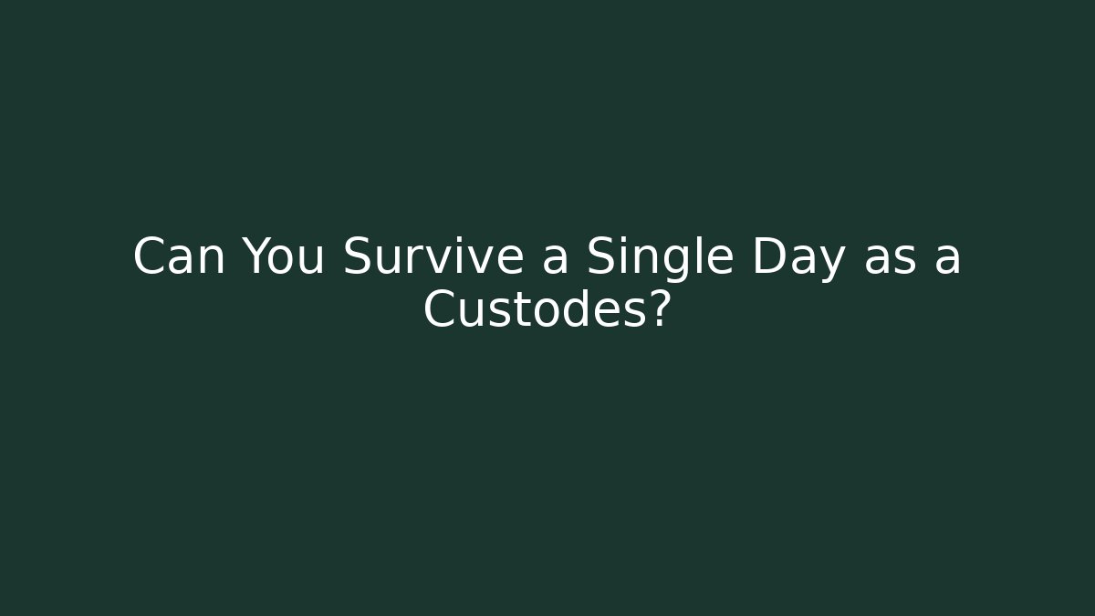 Can You Survive a Single Day as a Custodes?
