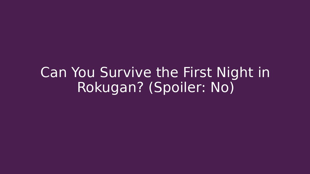 Can You Survive the First Night in Rokugan? (Spoiler: No)