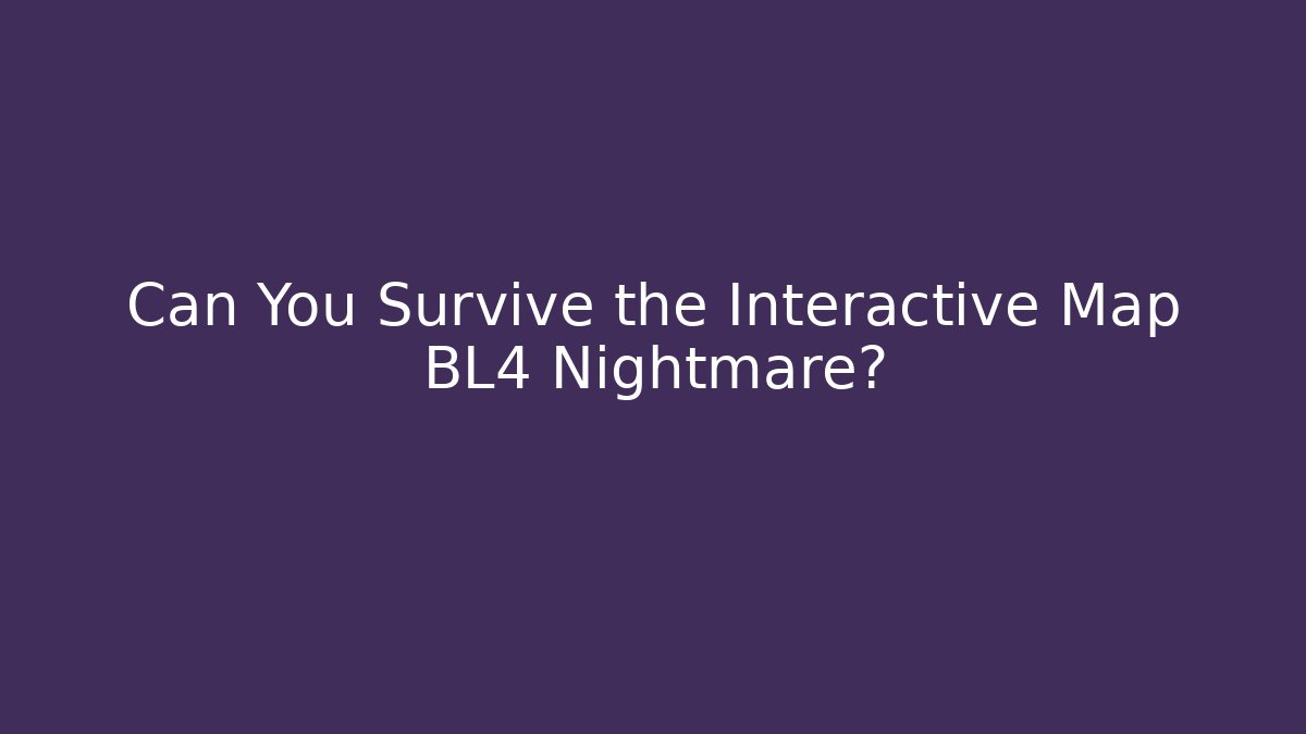 Can You Survive the Interactive Map BL4 Nightmare? - Critter Realm