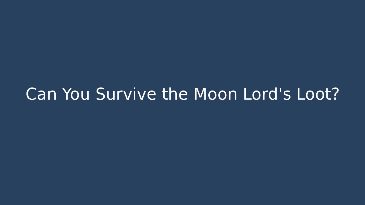 Can You Survive the Moon Lord's Loot? - Critter Realm