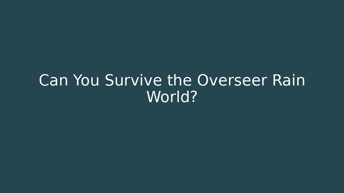 Can You Survive the Overseer Rain World?