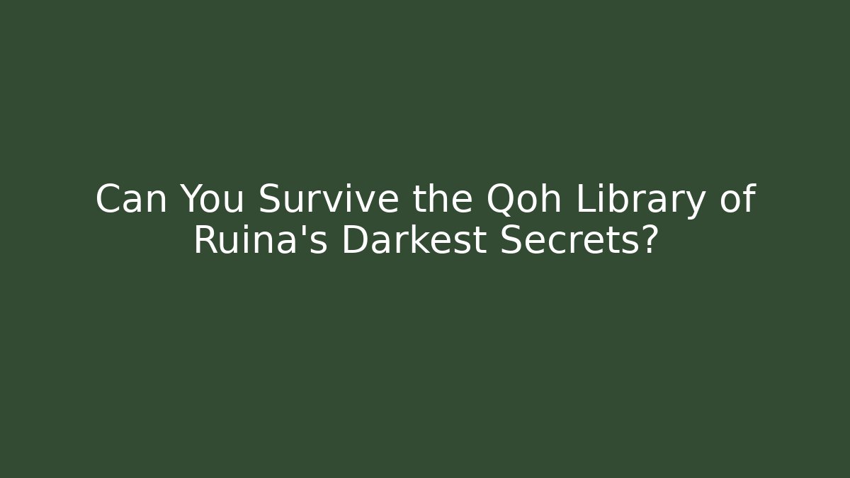 Can You Survive the Qoh Library of Ruina's Darkest Secrets?