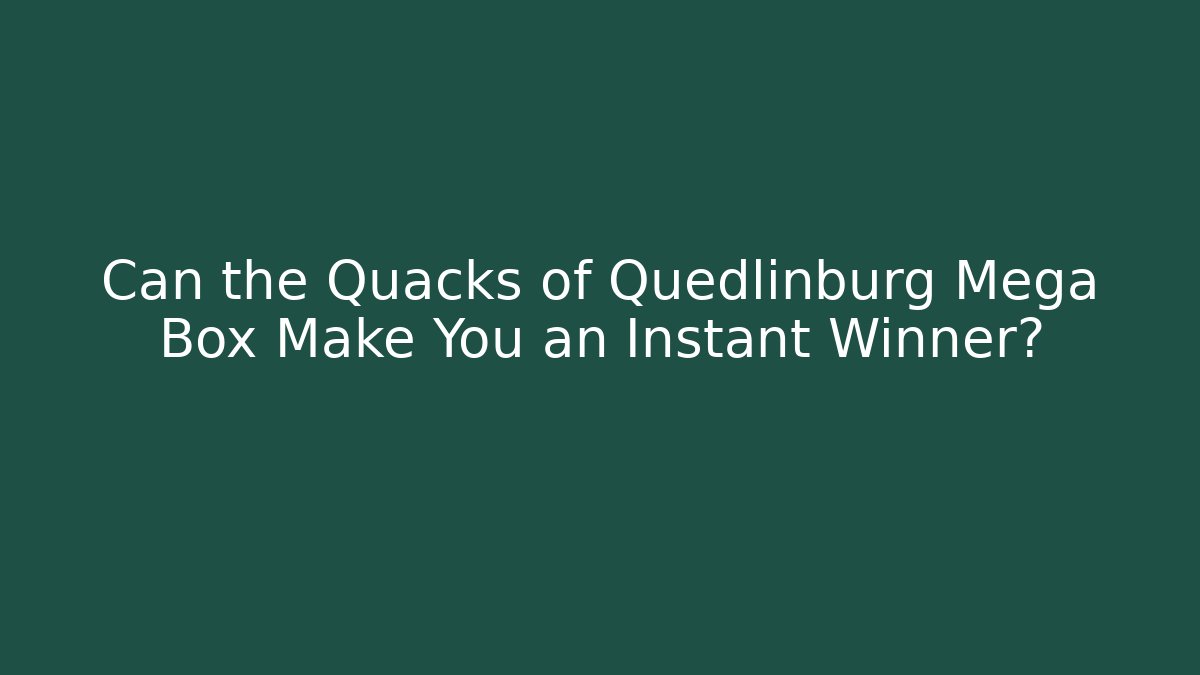 Can the Quacks of Quedlinburg Mega Box Make You an Instant Winner?