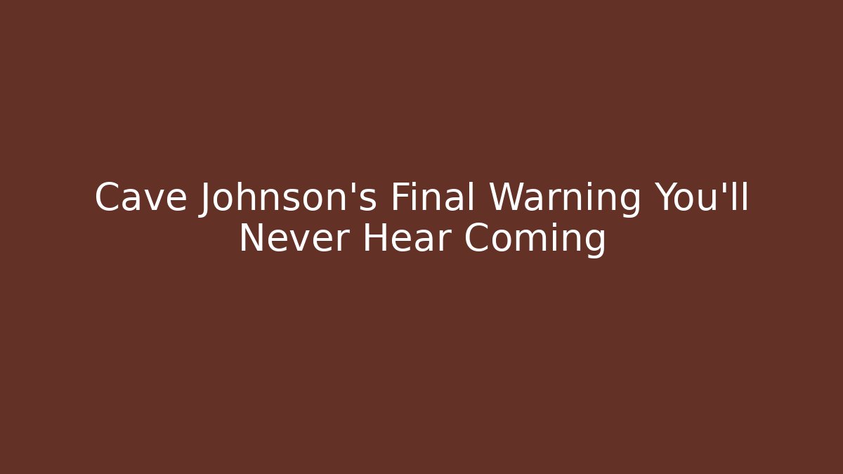 Cave Johnson's Final Warning You'll Never Hear Coming
