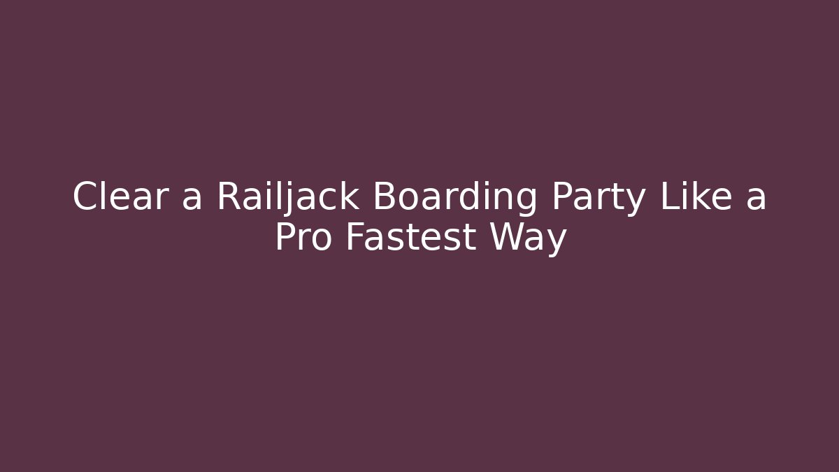 Clear a Railjack Boarding Party Like a Pro Fastest Way - Critter Realm