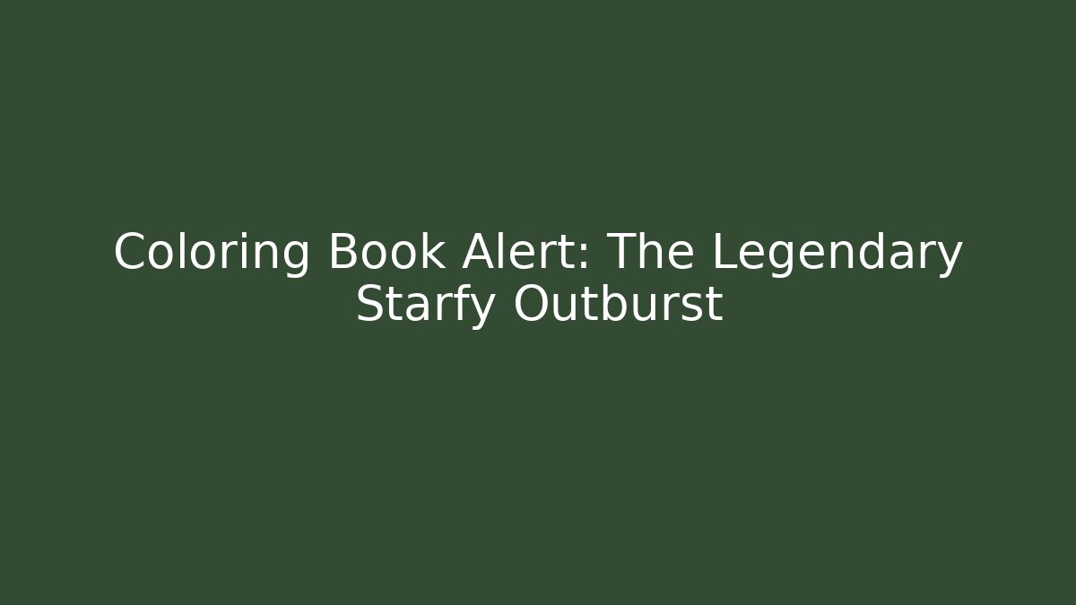 Coloring Book Alert: The Legendary Starfy Outburst