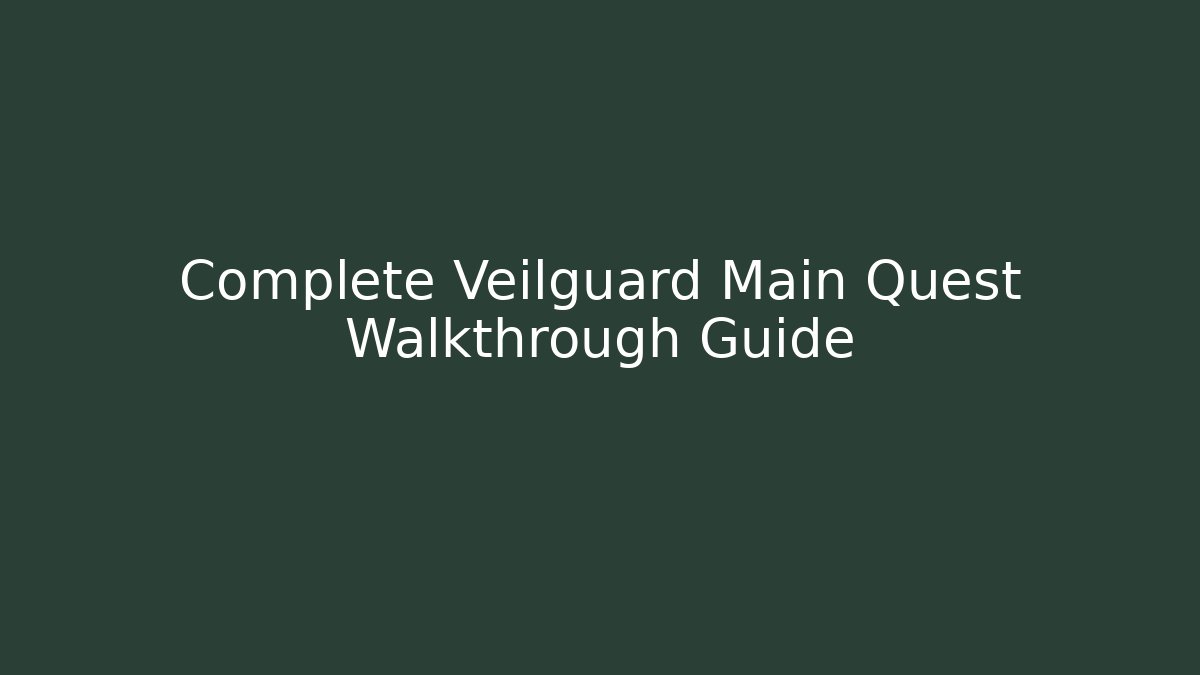 Complete Veilguard Main Quest Walkthrough Guide - Critter Realm