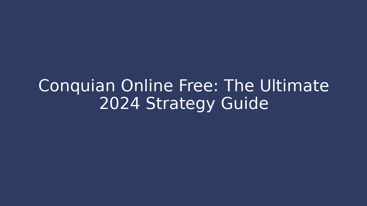 Conquian Online Free: The Ultimate 2024 Strategy Guide