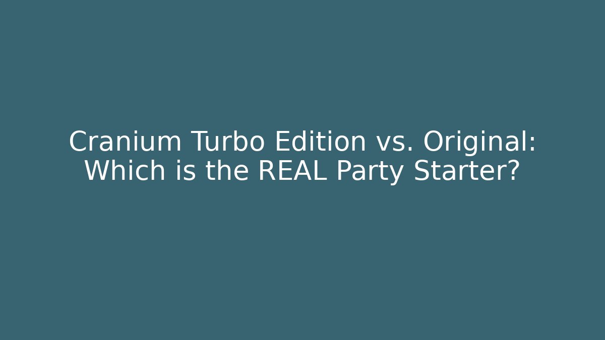 Cranium Turbo Edition vs. Original: Which is the REAL Party Starter? - Critter Realm