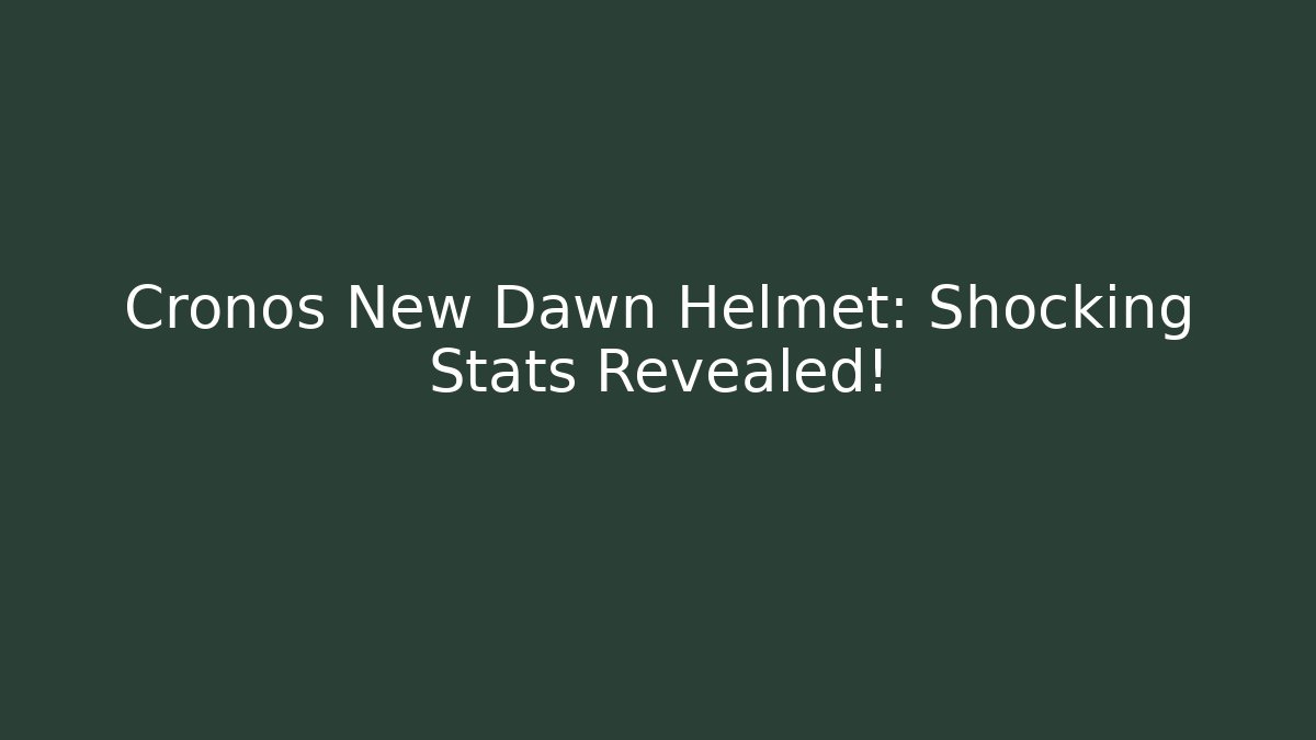 Cronos New Dawn Helmet: Shocking Stats Revealed!