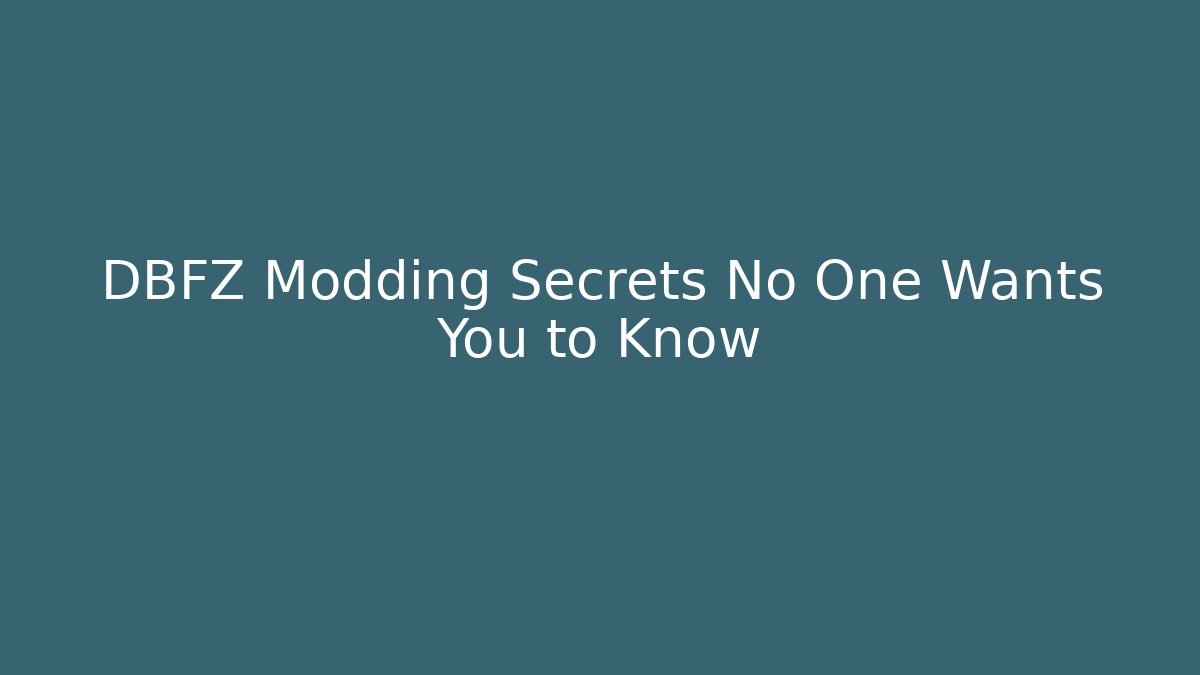 DBFZ Modding Secrets No One Wants You to Know - Critter Realm