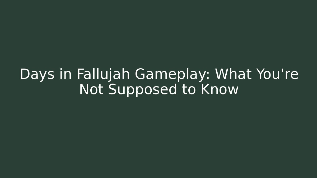 6 days in fallujah game