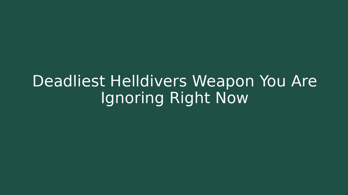 Deadliest Helldivers Weapon You Are Ignoring Right Now - Critter Realm