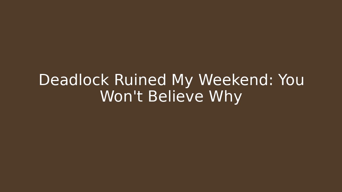 Deadlock Ruined My Weekend: You Won't Believe Why - Critter Realm