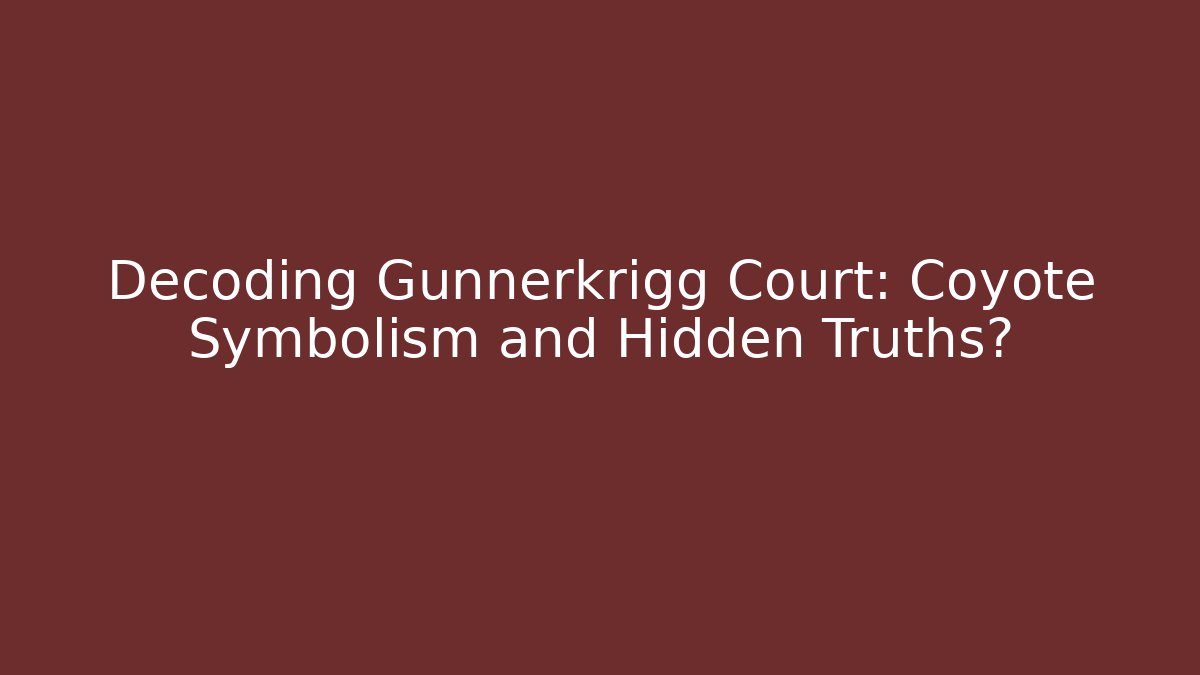 Decoding Gunnerkrigg Court: Coyote Symbolism and Hidden Truths? - Critter Realm