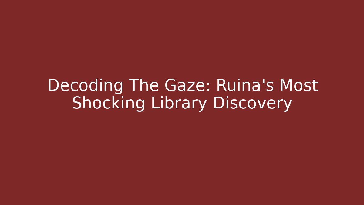 Decoding The Gaze: Ruina's Most Shocking Library Discovery