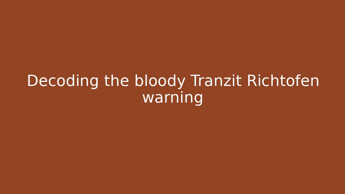 Decoding the bloody Tranzit Richtofen warning