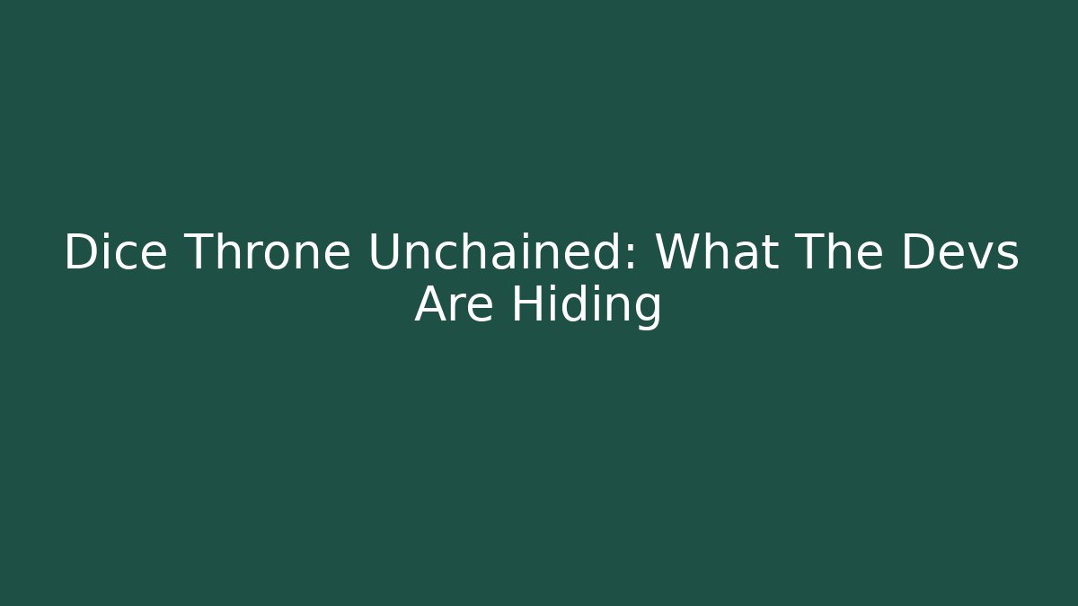 Dice Throne Unchained: What The Devs Are Hiding
