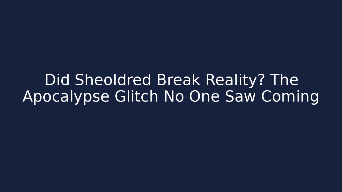 Did Sheoldred Break Reality? The Apocalypse Glitch No One Saw Coming
