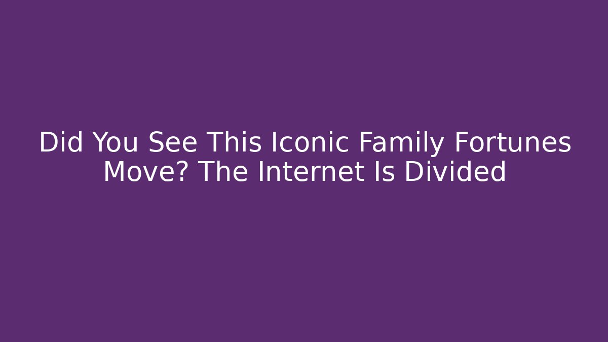 Did You See This Iconic Family Fortunes Move? The Internet Is Divided