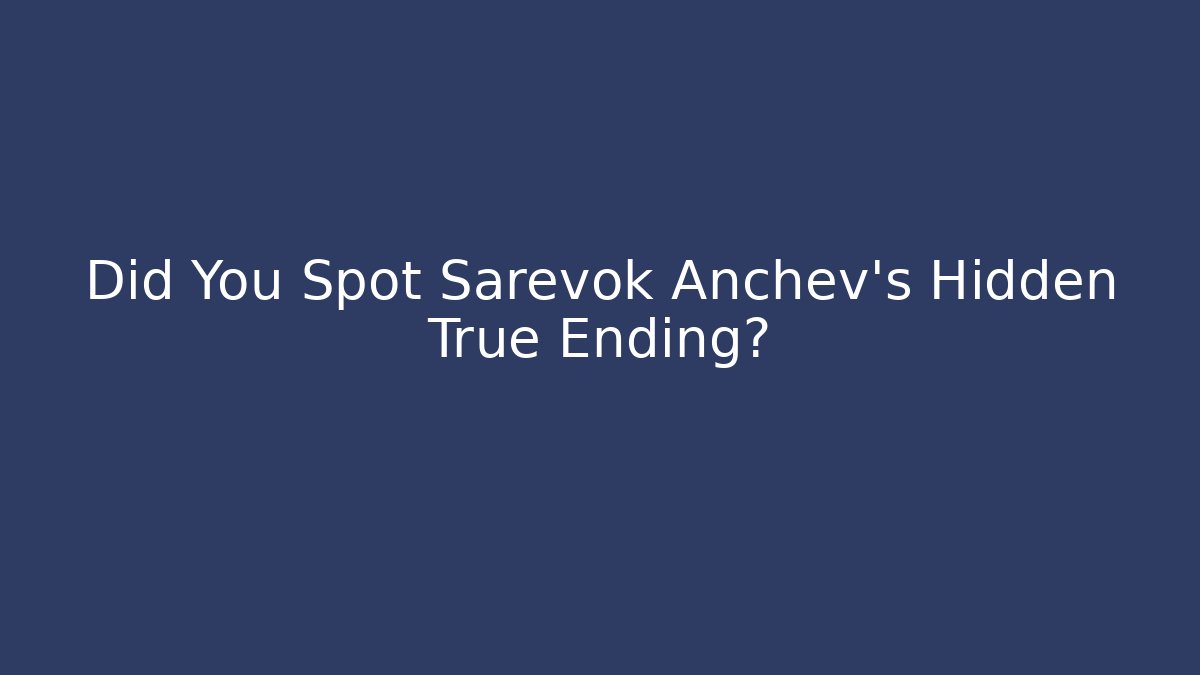 Did You Spot Sarevok Anchev's Hidden True Ending?