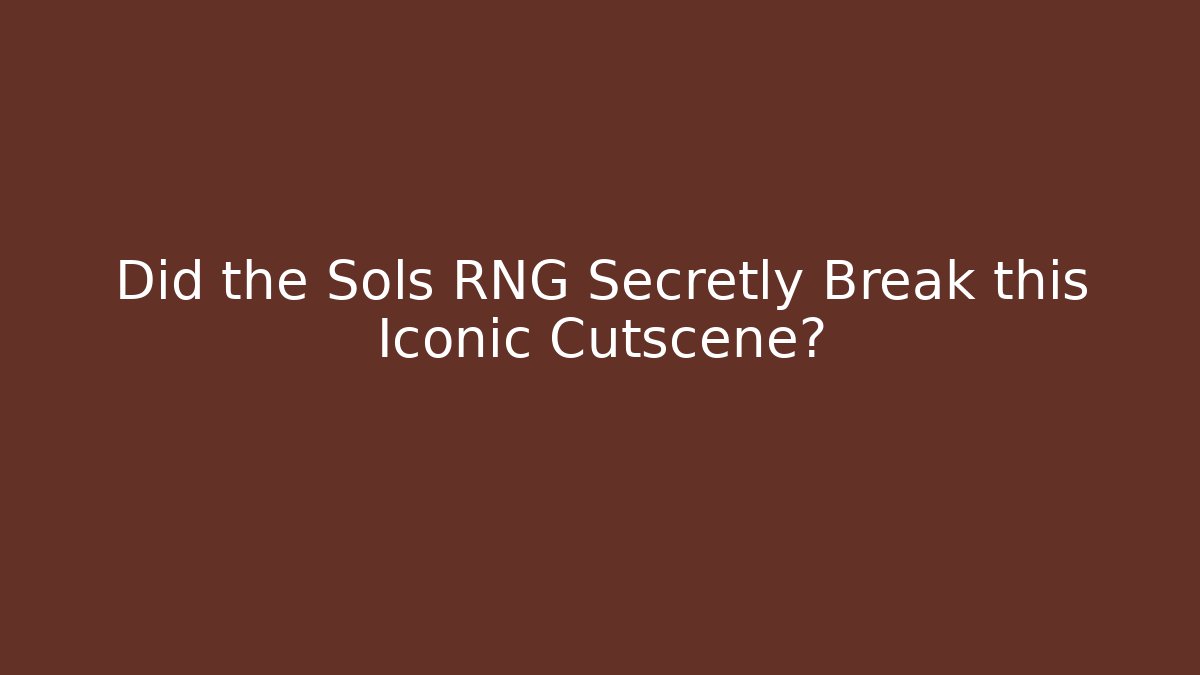Did the Sols RNG Secretly Break this Iconic Cutscene? - Critter Realm