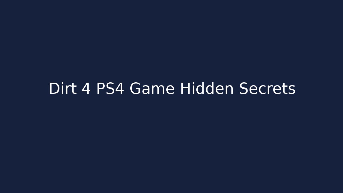 Dirt 4 PS4 Game Hidden Secrets - Critter Realm