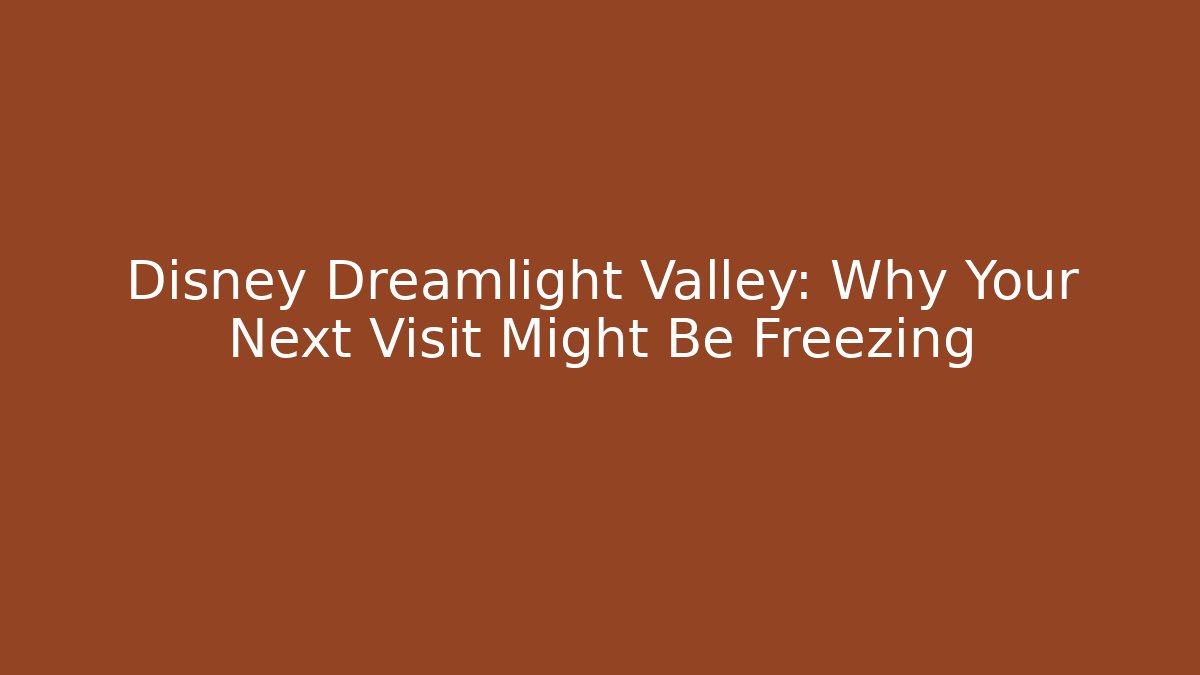 Disney Dreamlight Valley: Why Your Next Visit Might Be Freezing