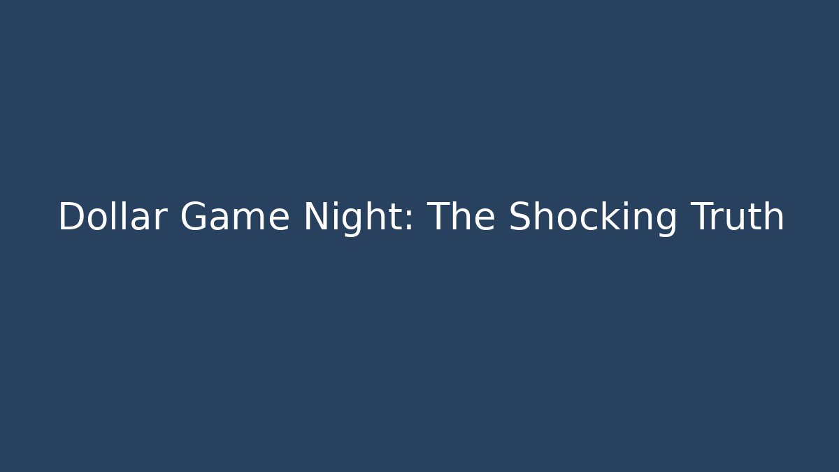 Dollar Game Night: The Shocking Truth - Critter Realm