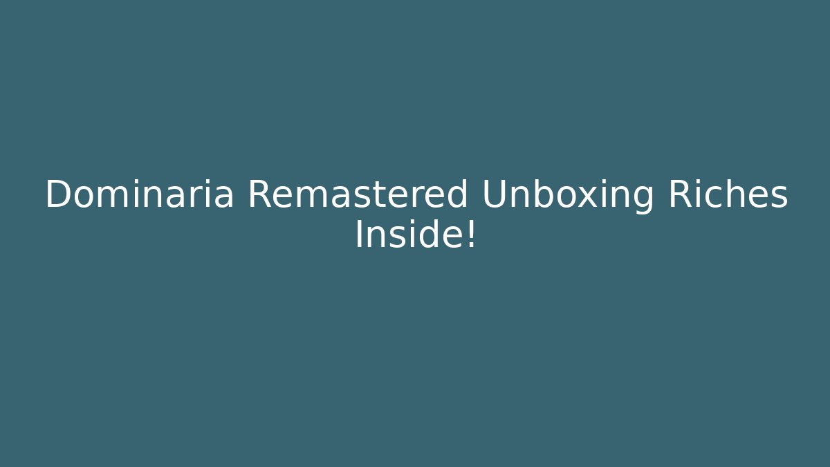 Dominaria Remastered Unboxing Riches Inside!