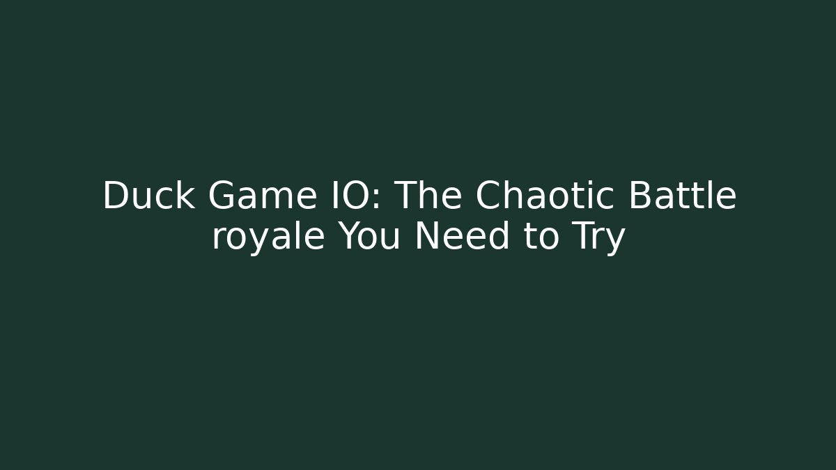 Duck Game IO: The Chaotic Battle royale You Need to Try - Critter Realm
