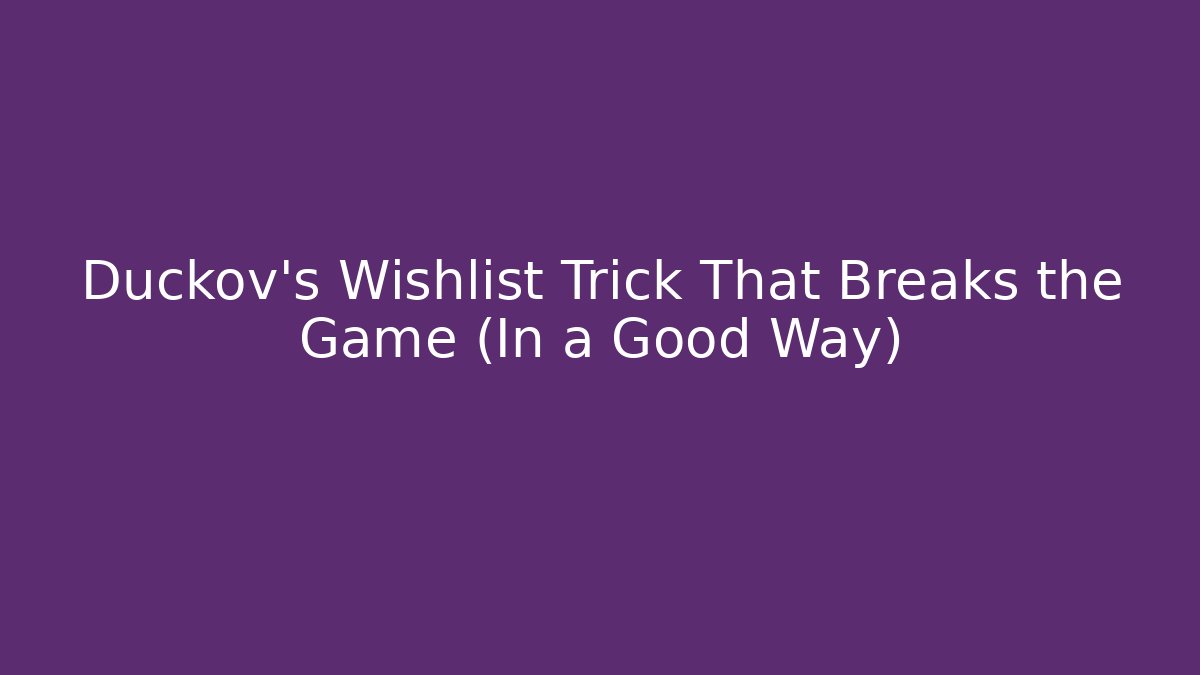 Duckov’s Wishlist Trick That Breaks the Game (In a Good Way) - Critter Realm