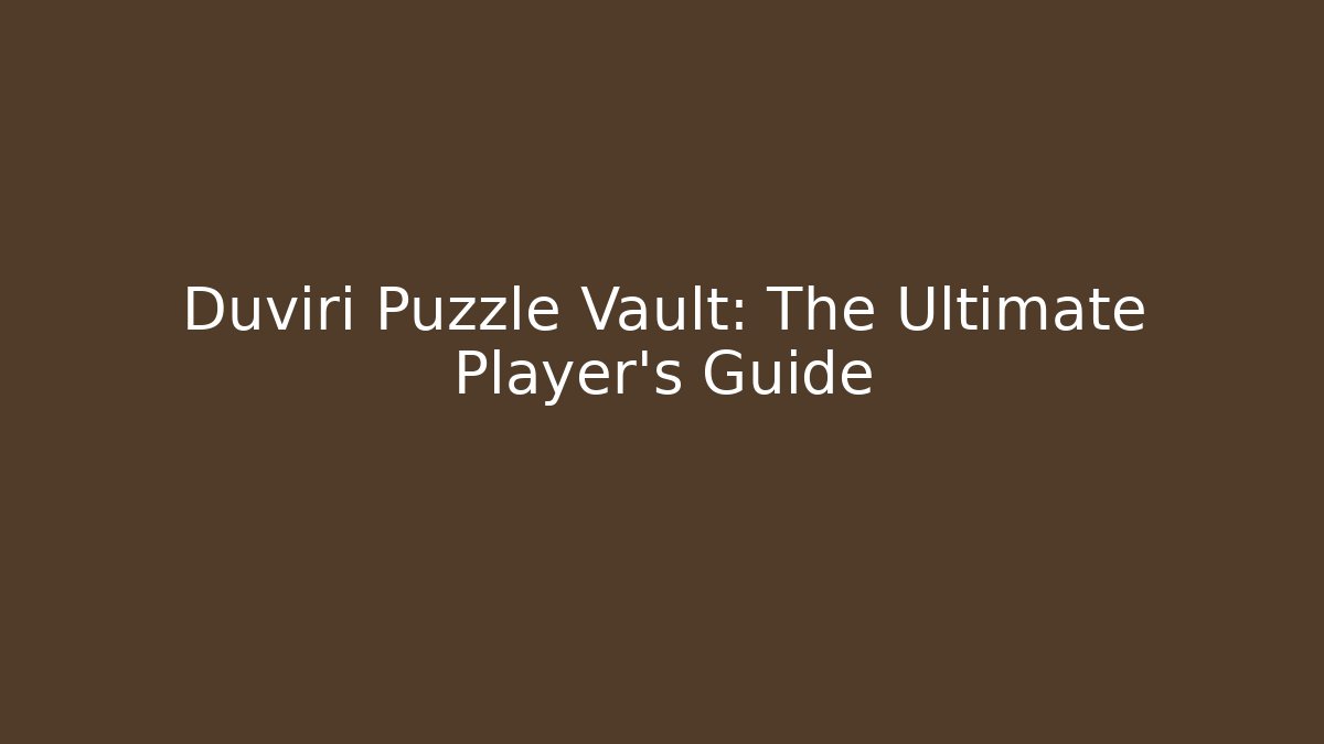 Duviri Puzzle Vault: The Ultimate Player's Guide - Critter Realm