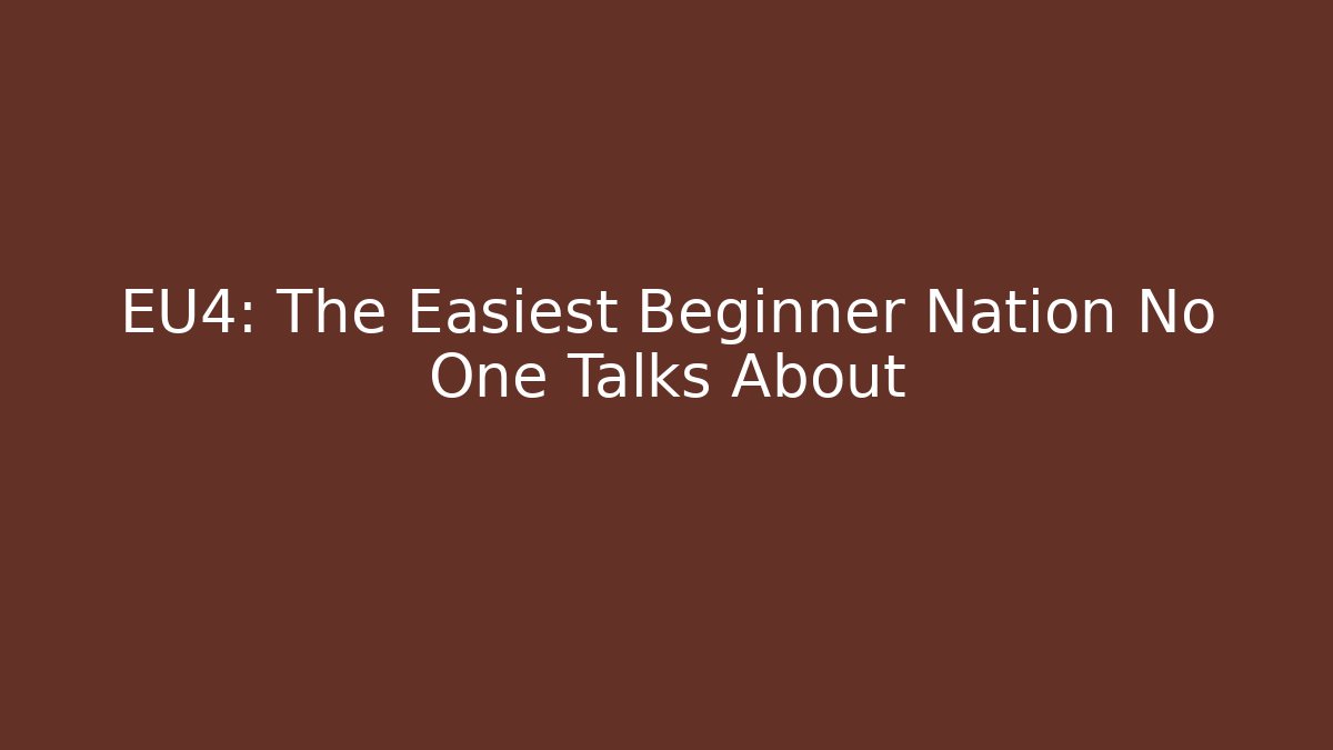 EU4: The Easiest Beginner Nation No One Talks About