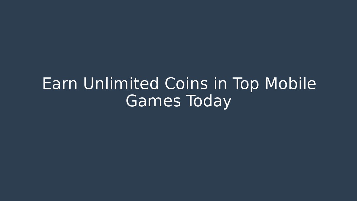 Earn Unlimited Coins in Top Mobile Games Today - Critter Realm