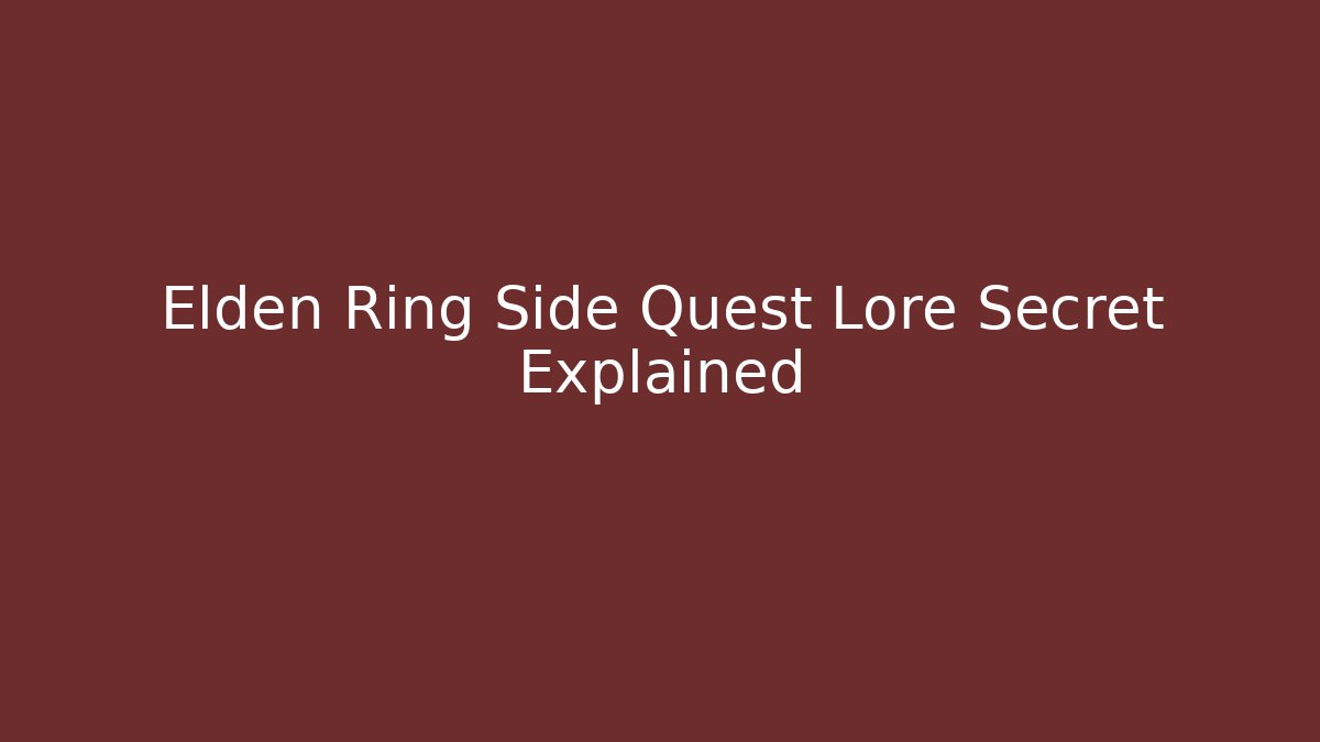 Elden Ring Side Quest Lore Secret Explained - Critter Realm