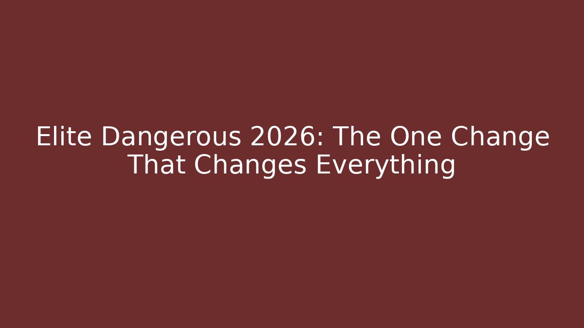 Elite Dangerous 2026: The One Change That Changes Everything