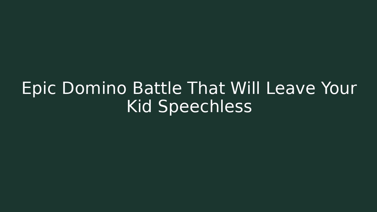 Epic Domino Battle That Will Leave Your Kid Speechless