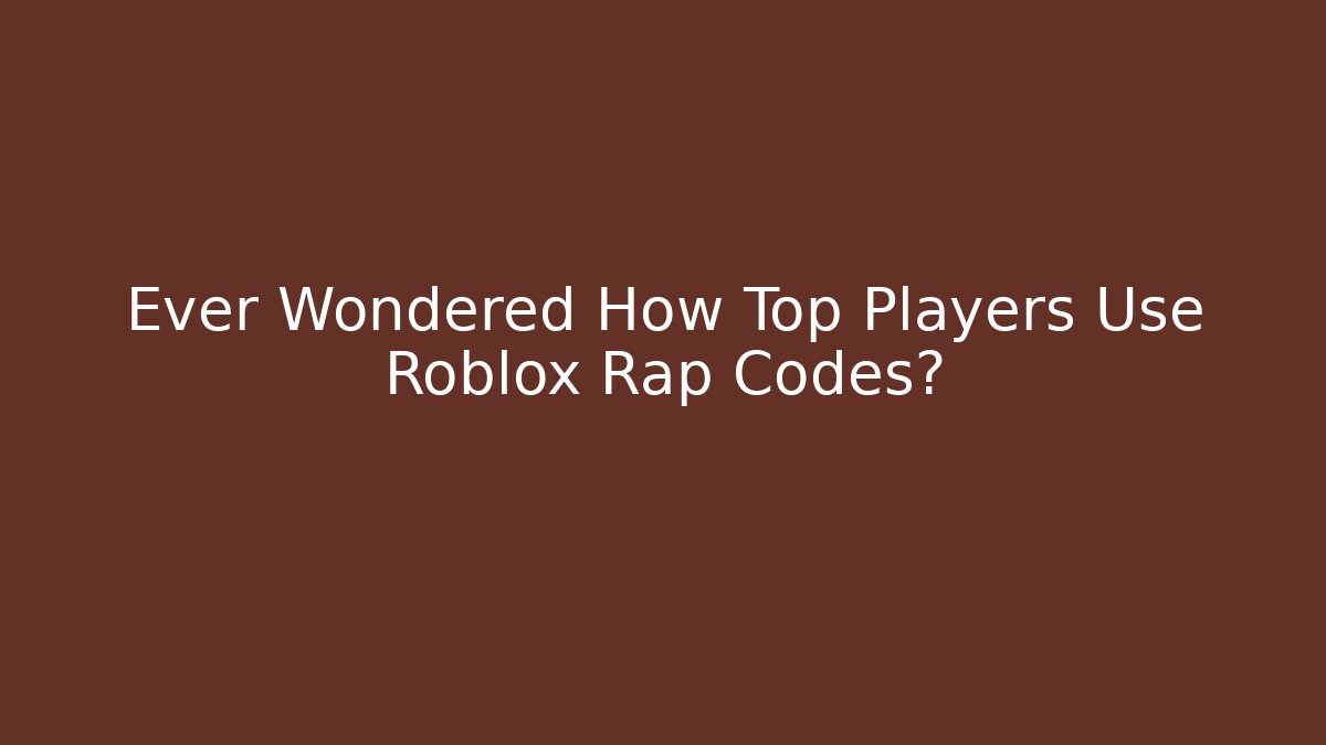 Ever Wondered How Top Players Use Roblox Rap Codes?
