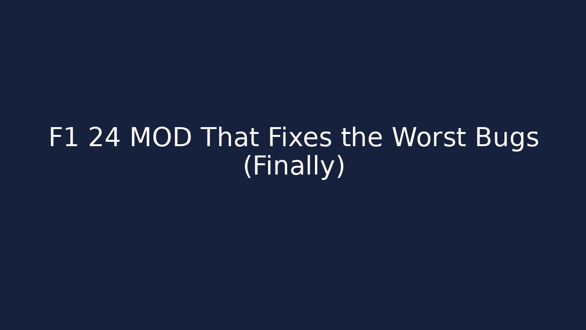 F1 24 MOD That Fixes the Worst Bugs (Finally) - Critter Realm