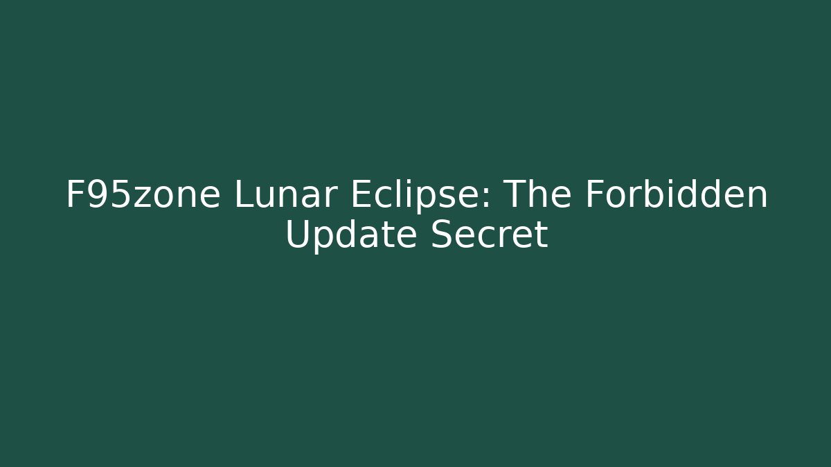 F95zone Lunar Eclipse: The Forbidden Update Secret
