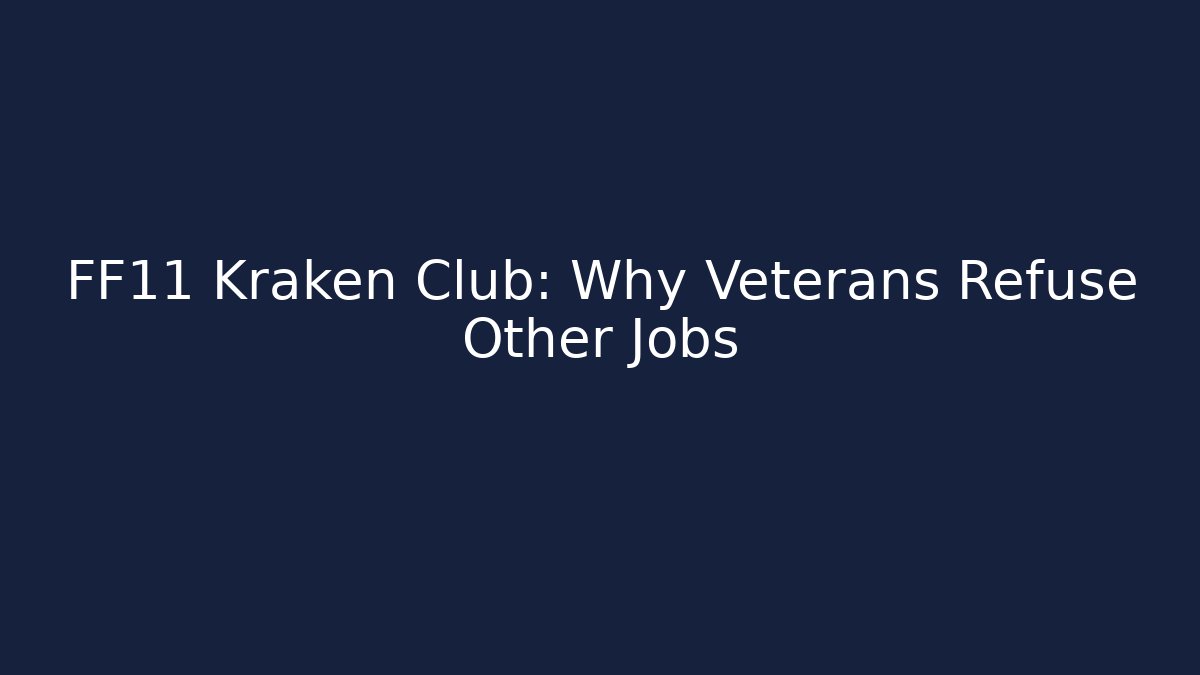 FF11 Kraken Club: Why Veterans Refuse Other Jobs
