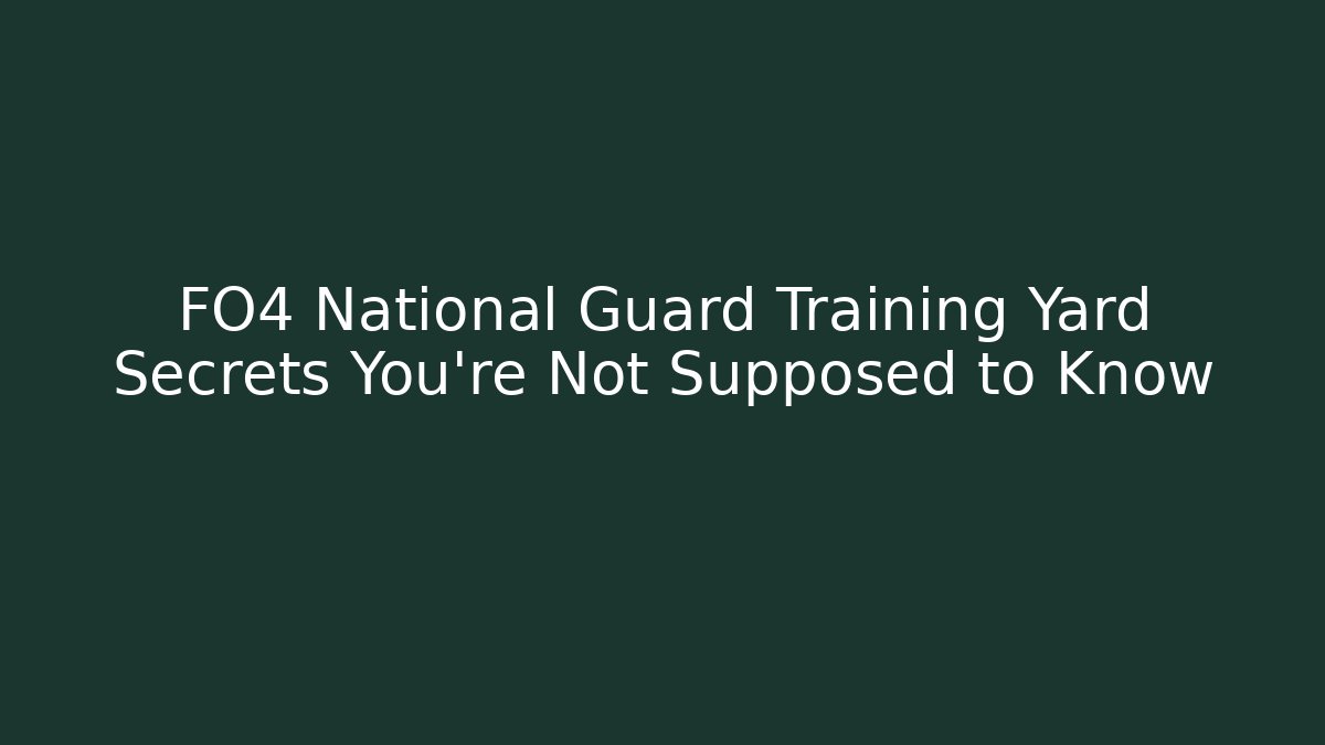 FO4 National Guard Training Yard Secrets You're Not Supposed to Know - Critter Realm