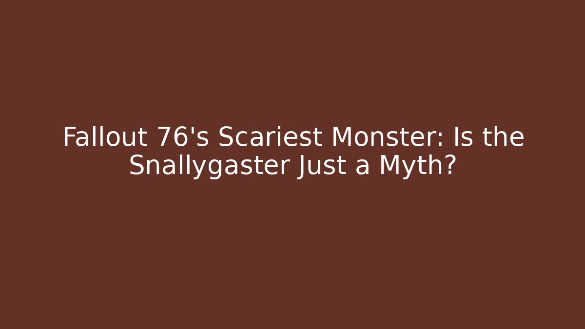 Fallout 76's Scariest Monster: Is the Snallygaster Just a Myth?