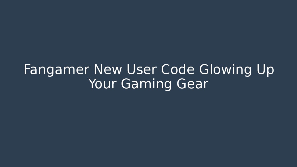 Fangamer New User Code Glowing Up Your Gaming Gear - Critter Realm
