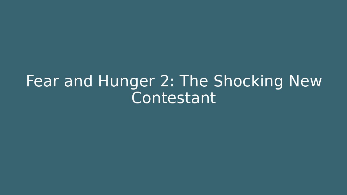 Fear and Hunger 2: The Shocking New Contestant - Critter Realm